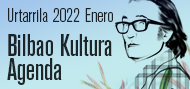 Bilbao Kultura Agenda Enero